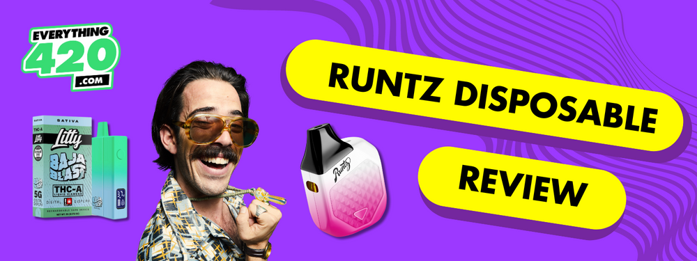 Everything Runtz Everything For 420 | Blog - Everything 420
