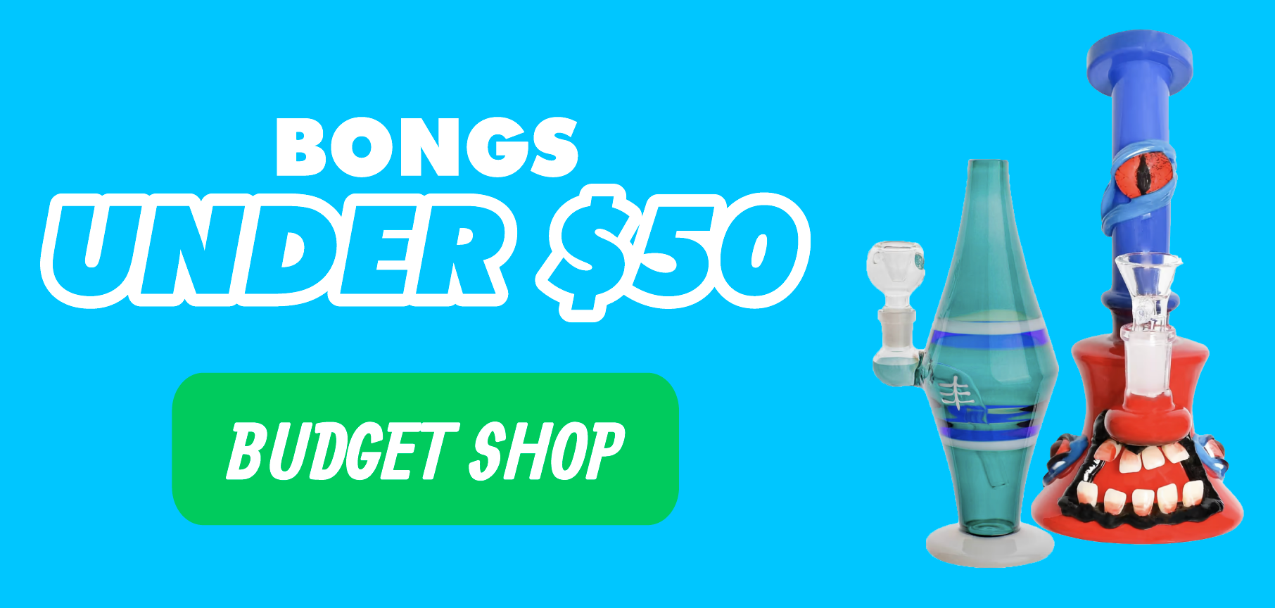 Bongs For Sale Shop 300 Unique Designs Everything 420   E420 Banners Bongs Under50 2 1 